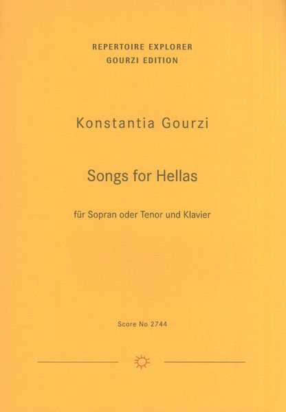 Songs For Hellas, Op. 90 : Für Sopran Oder Tenor und Klavier (2021).