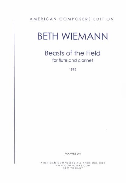 Beasts of The Field : For Flute and Clarinet (1990).
