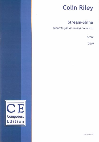 Stream-Shine : Concerto For Violin and Orchestra (2019).