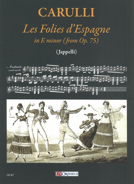 Folies d'Espagne In E Minor (From Op. 75) : For Guitar / edited by Nicola Jappelli.