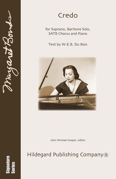 Credo : For Soprano, Baritone Solo, SATB Chorus and Piano / edited by John Michael Cooper.