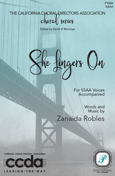 She Lingers On : For SSAA Voices Accompanied.