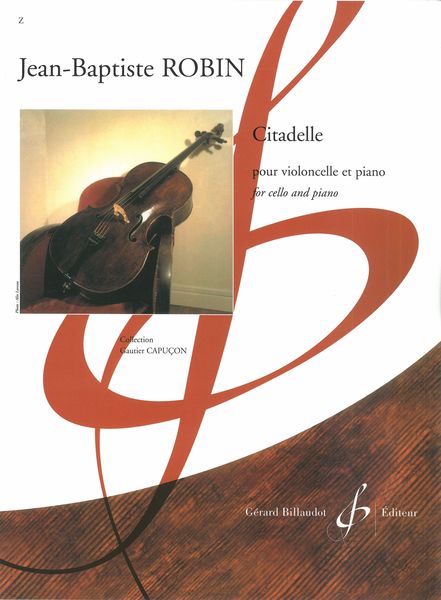Citadelle : Pour Violoncelle et Piano.