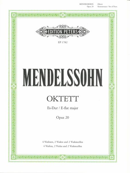 Octet In E Flat, Op. 20 : For 4 Violins, 2 Violas, 2 Violoncellos.