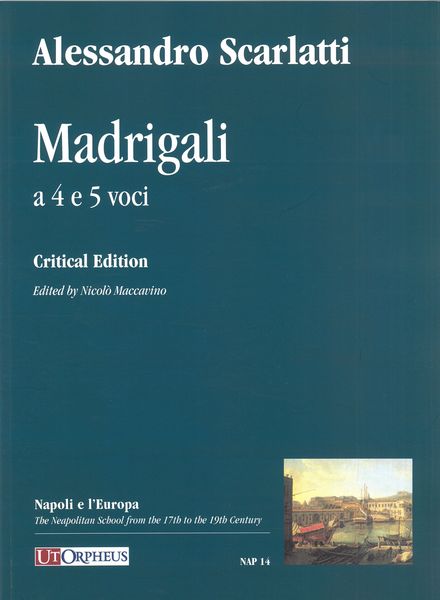 Madrigali A 4 E 5 Voci / edited by Nicolò Maccavino.