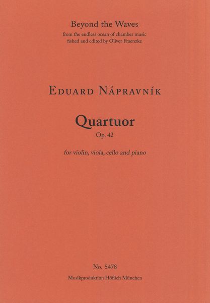 Quatuor, Op. 42 : For Violin, Viola, Cello and Piano.