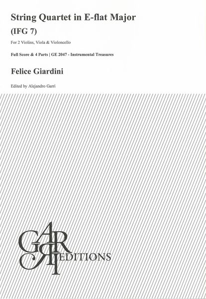 String Quartet In E Flat Major (Ifg 7) : For 2 Violins, Viola and Violoncello / Ed. Alejandro Garri.