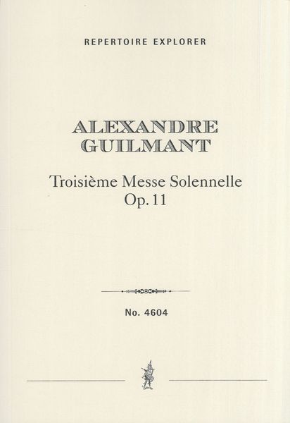 Troisième Messe Solennelle, Op. 11.