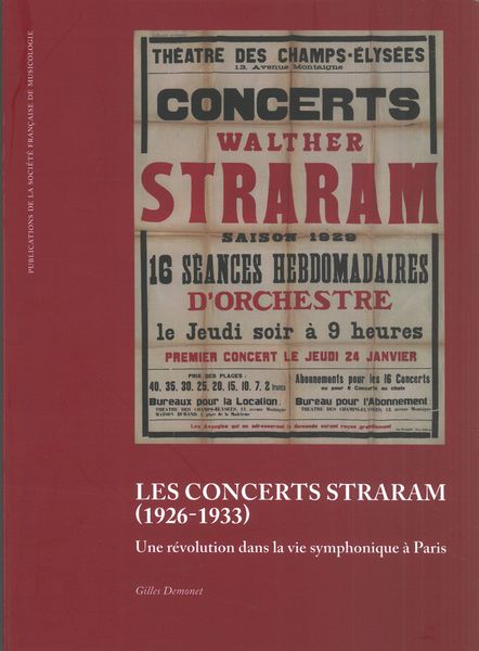 Concerts Straram (1926-1933) : Une Révolution Dans La VIe Symphonique à Paris.