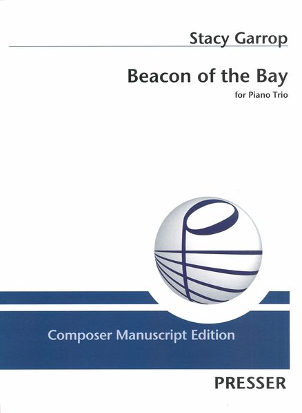 Beacon of The Bay : For Piano Trio (2021).