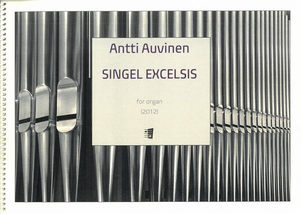 Singel Excelsis : For Organ (2012).