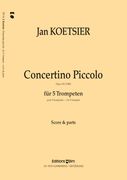 Concertino Piccolo, Op. 101 (1985) : For Five Trumpets.