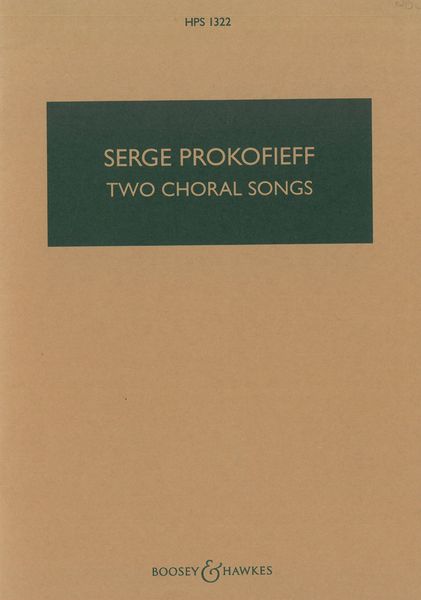 Two Choral Songs, Op. 7 (1909-11) : For Women's Chorus and Orchestra.