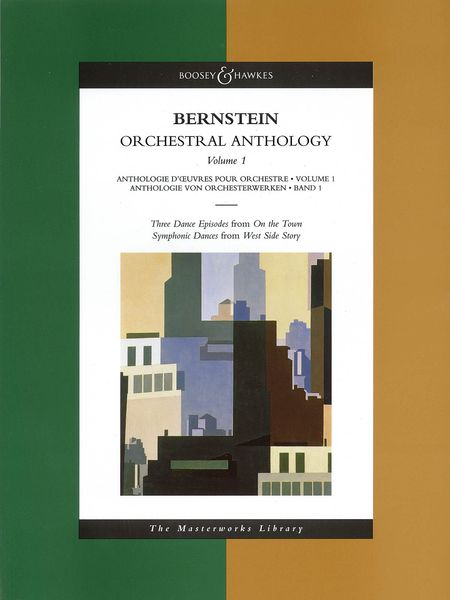 Orchestral Anthology, Vol. 1 : 3 Dance Episodes From On The Town & Symphonic Dances (W. Side Story).