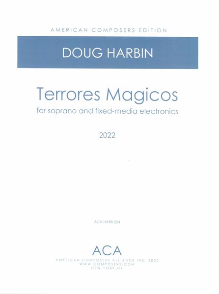 Terrores Magicos : For Soprano and Fixed Media (2021).