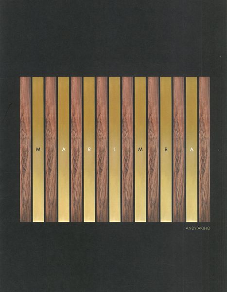 Marimba : Solo For Marimba and Vibraphone (2021).