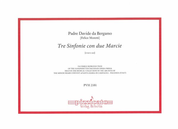 Tre Sinfonie Con Due Marcie, Cfmp.R 1442.