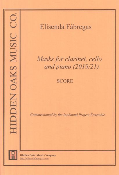 Masks : For Clarinet, Cello and Piano (2019-2021).