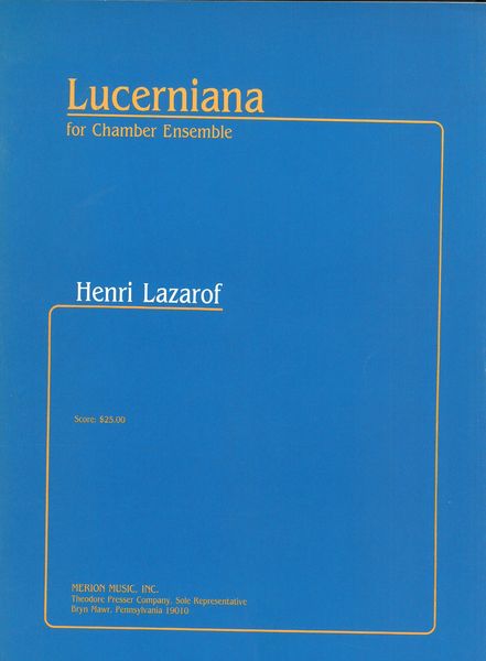 Lucerniana : For Chamber Ensemble.