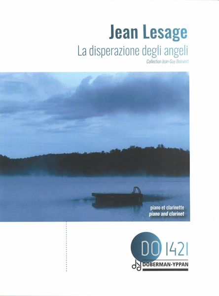 Disperazione Degli Angeli : For Clarinet and Piano.