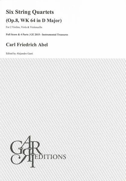 Six String Quartets : Op. 8, Wk 64 In D Major / edited by Alejandro Garri.