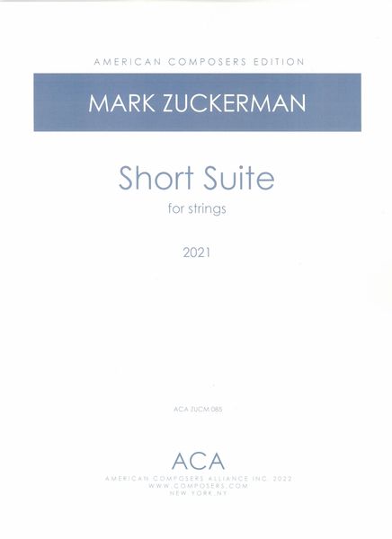 Short Suite : For Strings (2021).