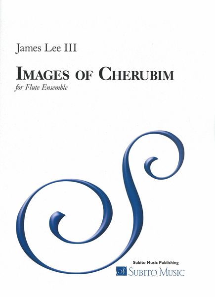 Images of Cherubim : For Flute Ensemble (2022).