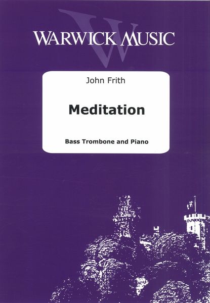 Meditation : For Bass Trombone and Piano (2010).