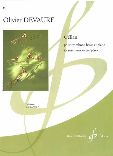 Célian : Pour Trombone Basse et Piano.