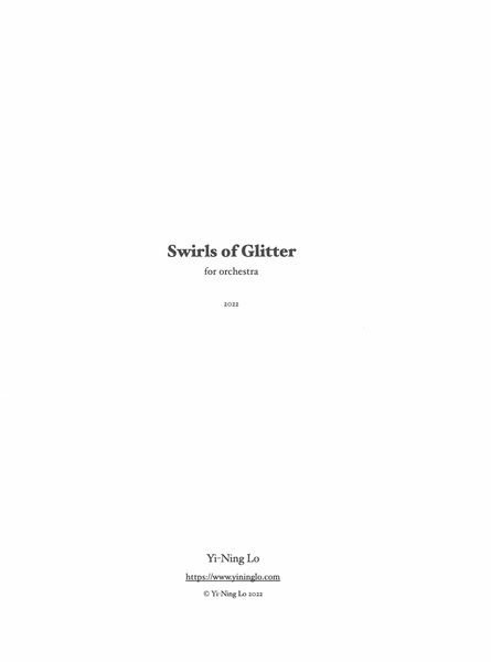 Swirls of Glitter : For Orchestra (2022).