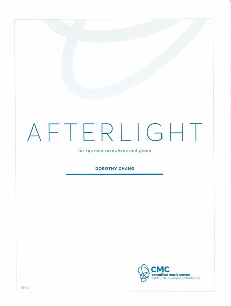 Afterlight : For Soprano Saxophone and Piano (2018).