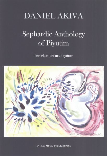 Sephardic Anthology of Piyutim : For Clarinet and Guitar.