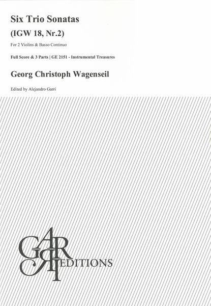 Six Trio Sonatas, Igw 18, Nr. 2 : For 2 Violins and Basso Continuo / Ed. Alejandro Garri.