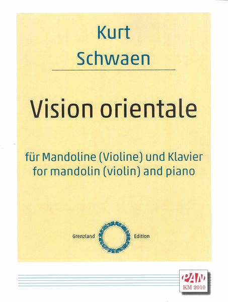 Vision Orientale : Für Mandoline (Violine) und Klavier.