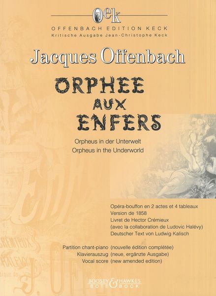 Oprhee Aux Enfers : Opéra-Bouffon En 2 Actes Eet 4 Tableaux - Version De 1858.