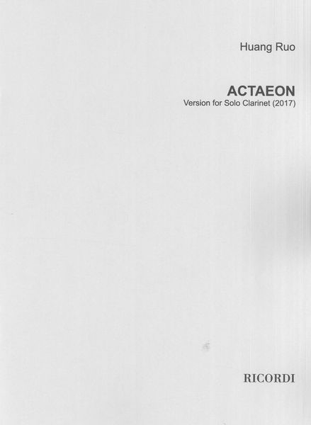 Actaeon : Version For Solo Clarinet (2017).