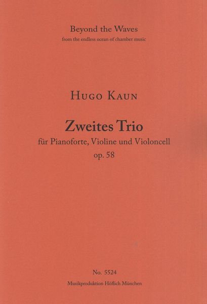 Zweites Trio, Op. 58 : Für Pianoforte, Violine und Violoncell.