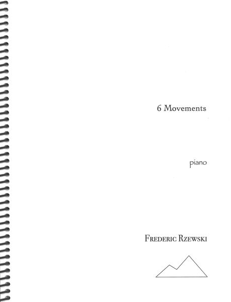 6 Movements : For Piano.