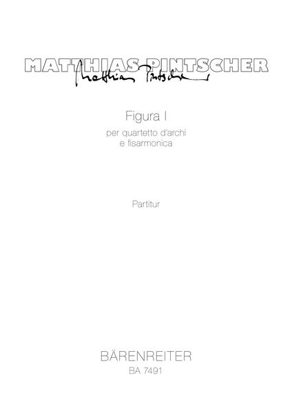 Figura I : Per Quartetto D'archi E Fisarmonica (1998).