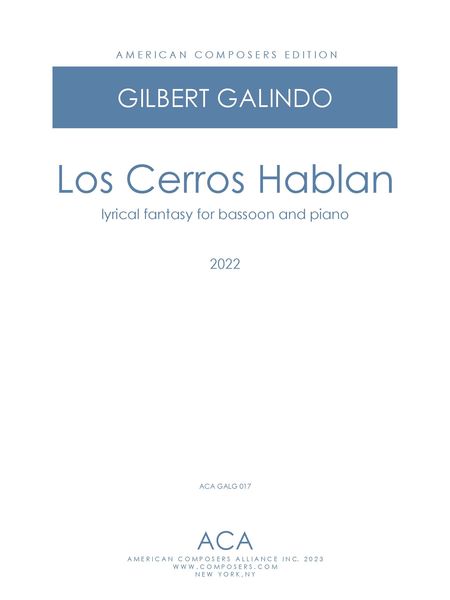 Los Cerros Hablan : Lyrical Fantasy For Bassoon and Piano (2022).
