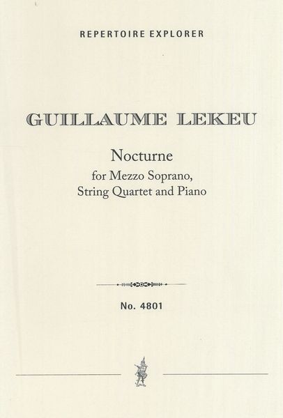 Nocturne : For Mezzo Soprano, String Quartet and Piano.