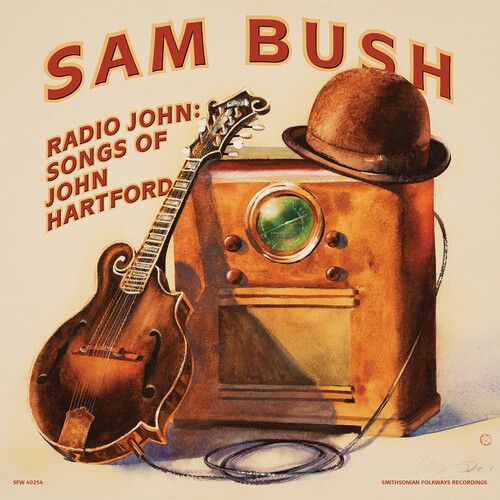 Radio John : Songs of John Hartford.