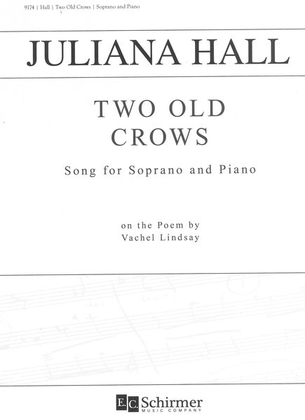 Two Old Crows : Song For Soprano and Piano.