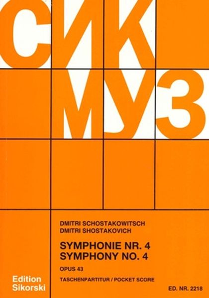 Symphony No. 4, Op. 43 In C Minor (1935/36).