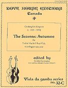 Seasons - Fall : For Treble Viol & 2 Bass Viols With Organ Continuo.
