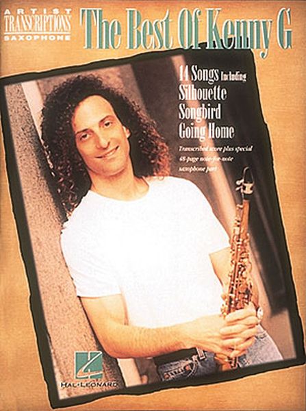 Best Of Kenny G : For All Saxophones.