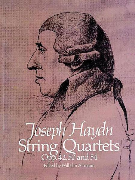 String Quartets, Op. 42, 50, & 54.