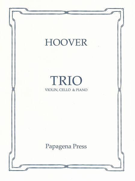 Trio : For Violin, Cello & Piano.