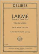 Lakmé [French/English] / English Version by Claude Aveling and H. Proctor-Gregg.