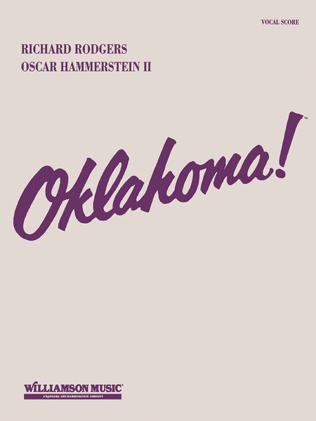 Oklahoma! / Book and Lyrics by Oscar Hammerstein II.